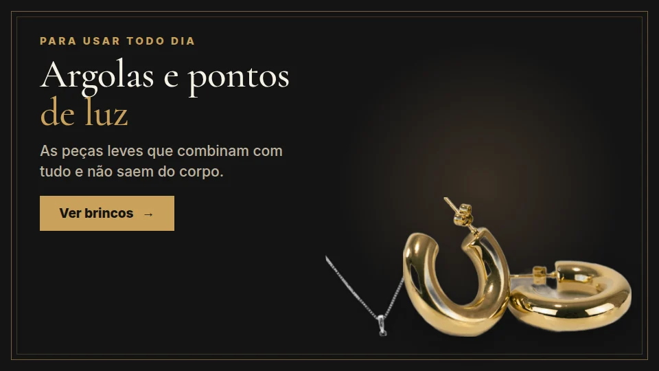 Ouro de Lua — Argolas e pontos